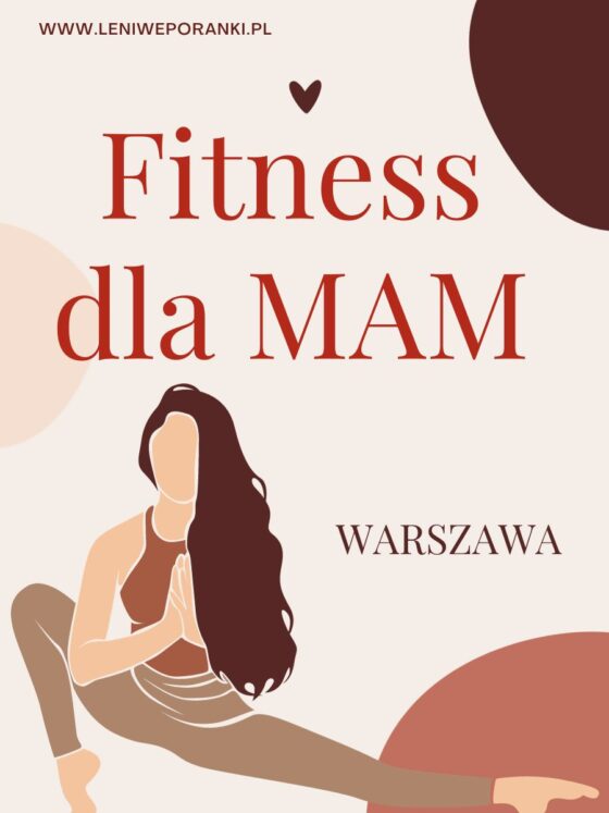 Fitness dla mam – Warszawa