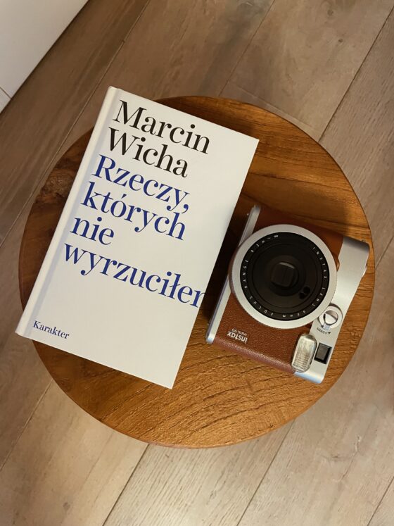 Rzeczy, których nie wyrzucił Marcin Wicha. O trudnej miłości i stracie